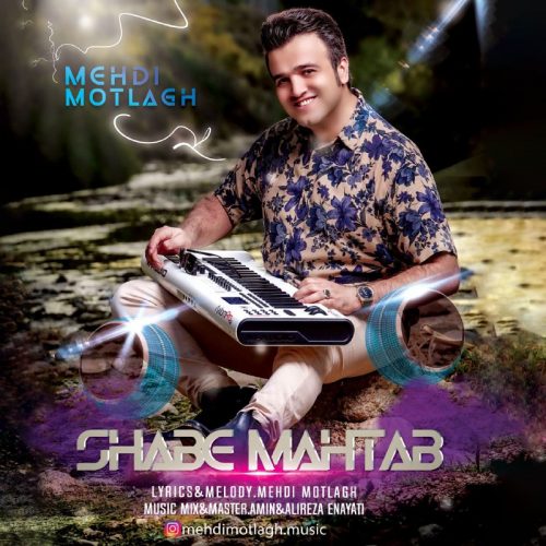Mehdi Motlagh – Shabe Mahtab
